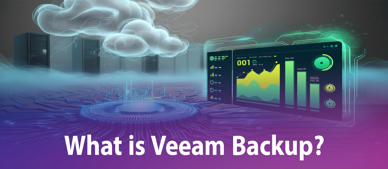 بررسی Veeam Backup: راهکار حفاظت جامع از داده‌های سازمانی